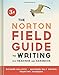 The Norton Field Guide to Writing, with Readings and Handbook (Third Edition)
