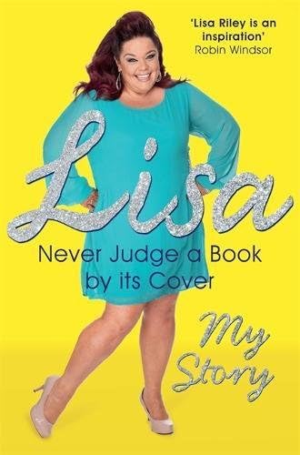 Never Judge a Book by its Cover: The Autobiography Hardcover – 7 Nov. 2013