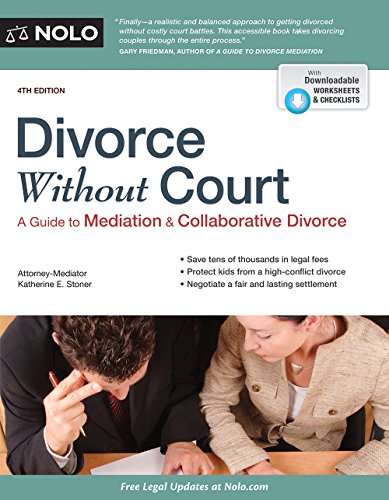 Download Divorce Without Court: A Guide to Mediation and Collaborative Divorce