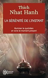 La  sérénité de l'instant