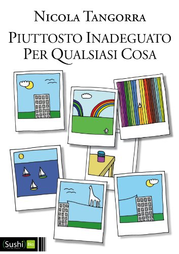 Piuttosto inadeguato per qualsiasi cosa (Marketing War Vol. 1) (Italian Edition)