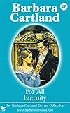 Front cover for the book For All Eternity by Barbara Cartland