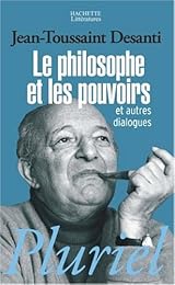 Le  philosophe et les pouvoirs