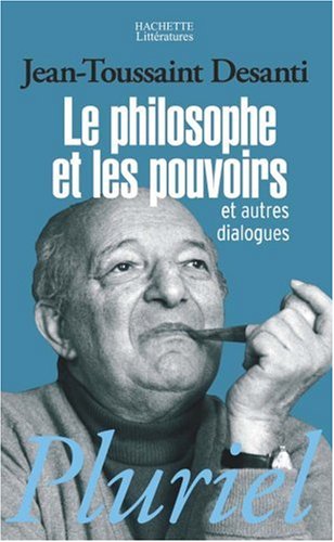 Le  philosophe et les pouvoirs