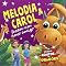 Livro Coleção Contos de Dragões - Melodia e Carol Fazem um Novo Amigo