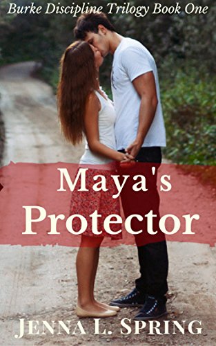 Maya's Protector (Burke Discipline Trilogy Book 1)