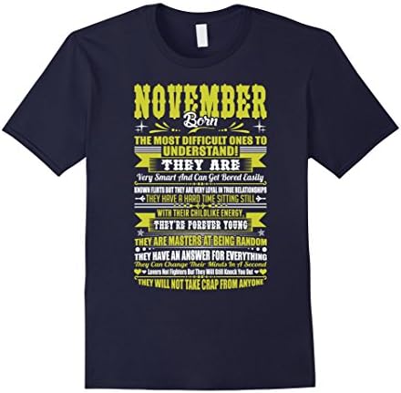 Mens November Born The Most Difficult Ones To Understand Tshirt Large Navy