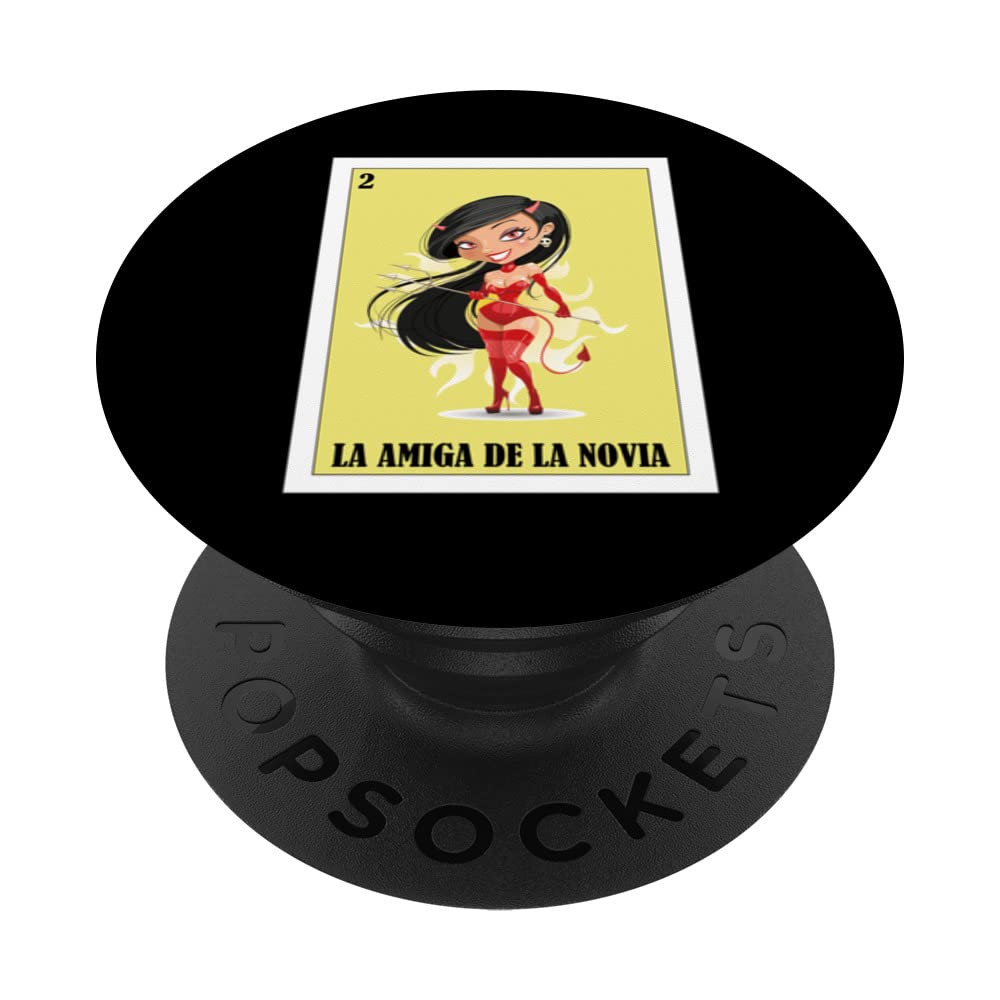 Funny Mexican Design for Weddings - La Amiga De La Novia PopSockets Swappable PopGrip