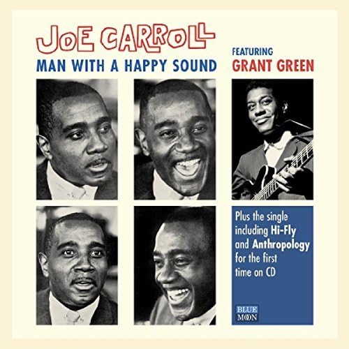 Man with a Happy Sound, Feat. Grant Green + Bonus Tracks