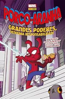 Livro Porco-Aranha: Grandes Poderes, Nenhuma Responsabilidade