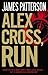 Alex Cross, Run