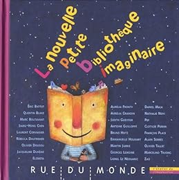 La  nouvelle petite bibliothèque imaginaire