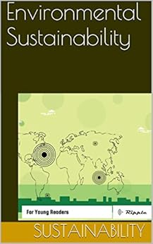 Sustainability Environmental Sustainability For Young