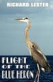 Flight of the Blue Heron