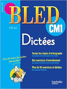 Amazon Fr Cahier Bled Dictees Cm1 9 10 Ans Berlion Daniel Livres
