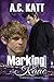 Marking Kane (Werewolves of Manhattan Book 4)