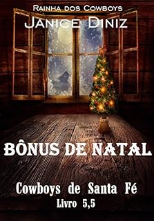 Livro Bônus de Natal (Cowboys de Santa Fé)
