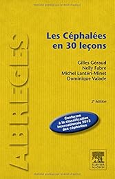 Les  céphalées en 30 leçons