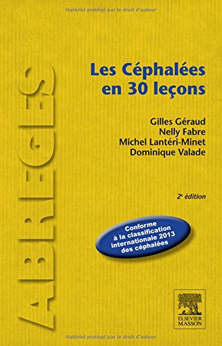 Les  céphalées en 30 leçons