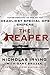 The Reaper: Autobiography of One of the Deadliest Special Ops Snipers - Book by Nicholas Irving