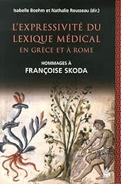 L' expressivité du lexique médical en Grèce et à Rome
