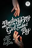 Floating Boy and the Girl Who Couldn't Fly
