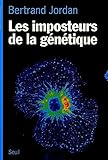 Les Imposteurs de la génétique