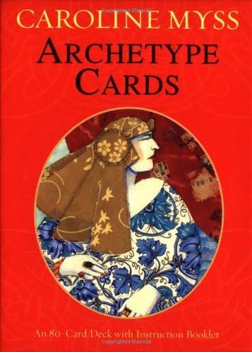 By Myss - Archetype Cards: A 78-card Deck and Guidebook (Cards)