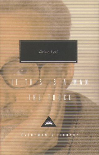 [READ] If This Is a Man / The Truce (Everyman's Library Classics)<br />[P.D.F]