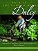 Back In The Garden With Dulcy by 