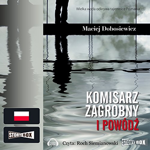 Komisarz Zagrobny i powódz