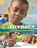 Literacy Assessment And Intervention For Classroom Teachers