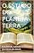 Livro O ESTUDO DO PLANETA TERRA : EDITORA CAMINHO E FÉ