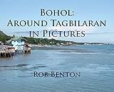 Bohol: Around Tagbilaran in Pictures