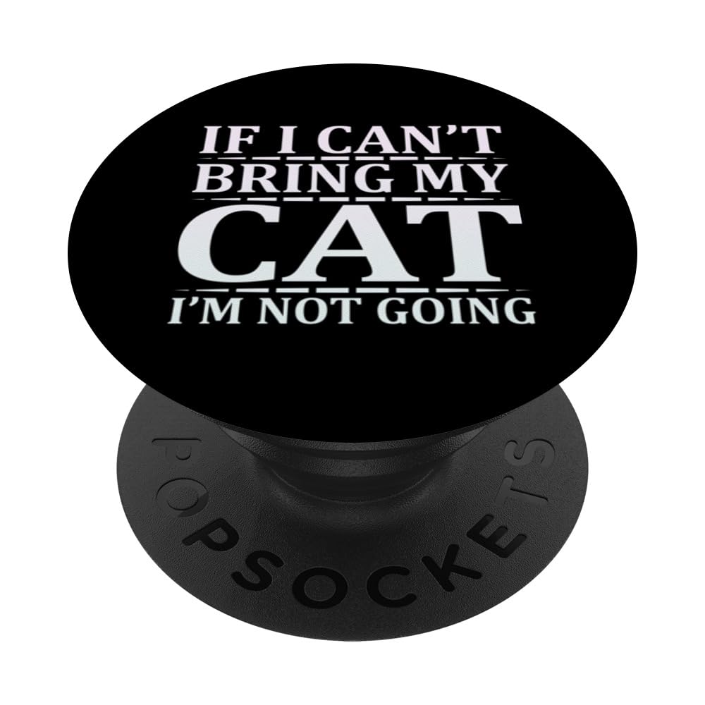 Cat saying, cat lover PopSockets Swappable PopGrip