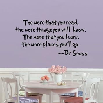 Dr Seuss Quote The More That You Read Wall Art Vinyl Decals Letters Love Kids Bedroom Wall Sayings
