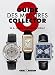 Guide des montres collector : Tome 3, De A. Lange & Söhne à Zodiac by 