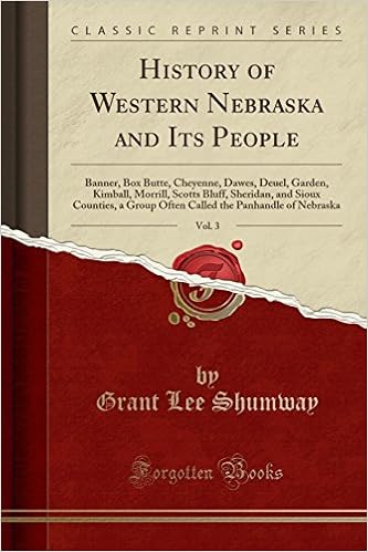 History Of Western Nebraska And Its People Vol 3 Banner Box