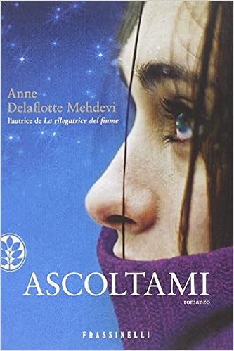 Anne Delaflotte Mehdevi - Ascoltami (2011)