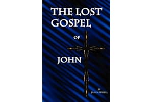 The Lost Gospel of John