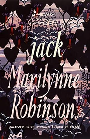 Jack by Marilynne Robinson