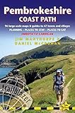 Pembrokeshire Coast Path: British Walking Guide: 96 large-scale Walking Maps & Guides to 47 Towns an by Jim Manthorpe, Daniel McCrohan