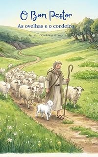 Livro O bom pastor: As ovelhas e o cordeiro