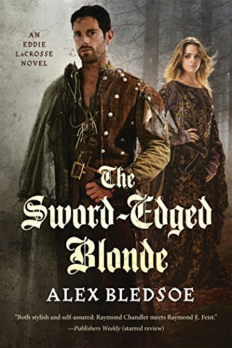 The Sword-Edged Blonde: An Eddie LaCrosse Novel