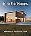 New Eco Homes: New Ideas for Sustainable Living by Manel Gutierrez