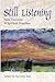 Still Listening: New Horizons in Spiritual Direction
