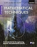 Mathematical Techniques: An Introduction for the Engineering, Physical, and Mathematical Sciences cover