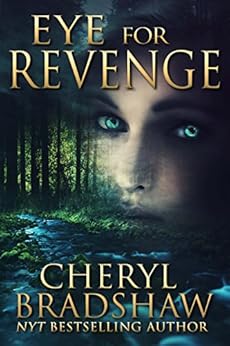 Eye for Revenge by [Bradshaw, Cheryl]