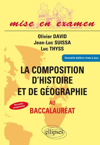 La  composition d'histoire et de géographie au baccalauréat