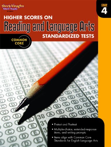 Higher Scores on Standardized Test for Reading & Language Arts: Reproducible Grade 4